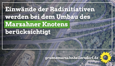 Umbau des Marzahner Knotens - Einwände der Radinitiativen werden berücksichtigt